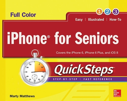iPhone for Seniors Quicksteps