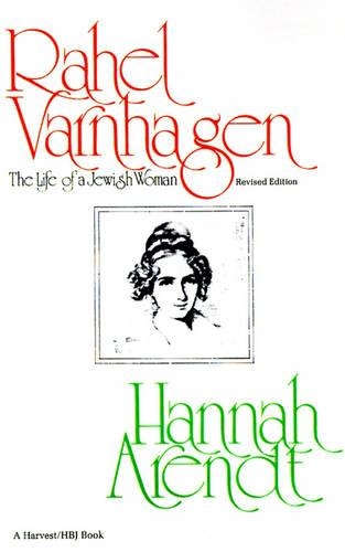 Rahel Varnhagen: the Life of a Jewish Woman: (English)