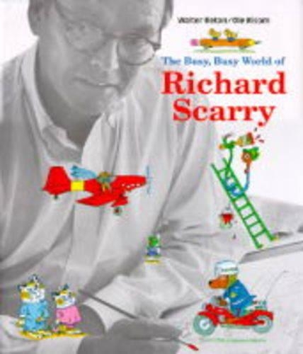 The Busy, Busy World of Richard Scarry