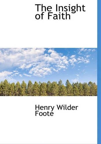 The Insight of Faith: (English)