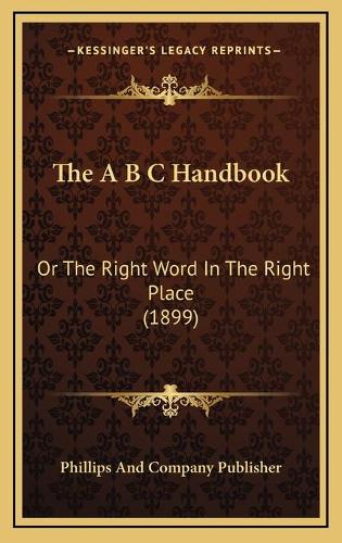 The A B C Handbook