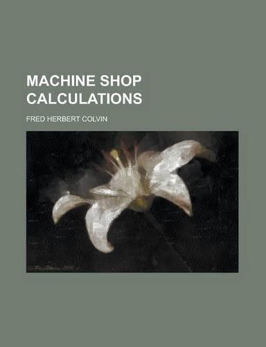Machine Shop Calculations