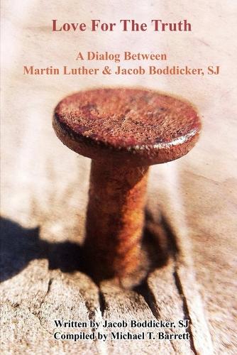 Love for the Truth: (English)