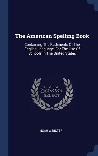 The American Spelling Book