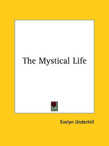 The Mystical Life: (English)
