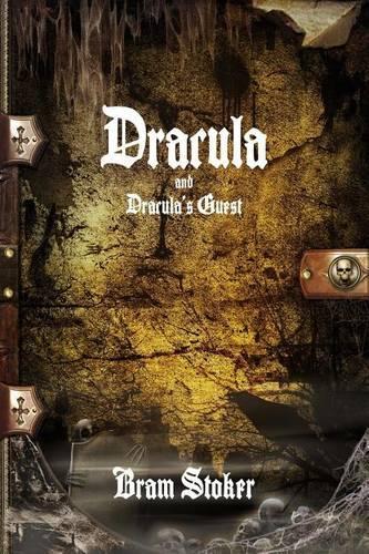 Dracula and Dracula's Guest