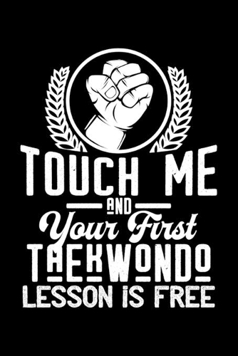 Touch me - first Taekwondo lesson free