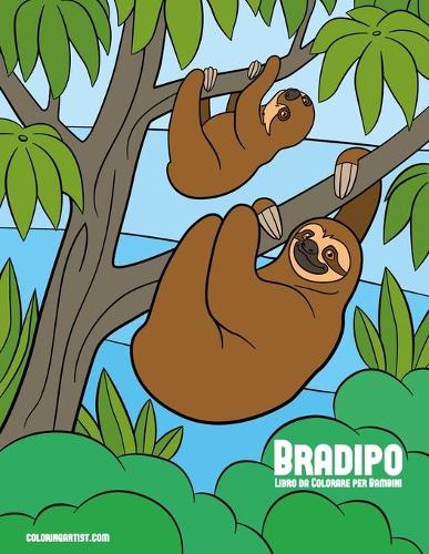 Bradipo Libro da Colorare per Bambini