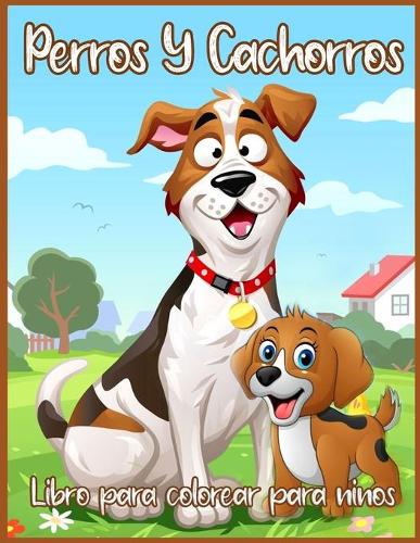 Perros Y Cachorros Libro Para Colorear