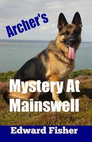 Archer's Mystery at Mainswell