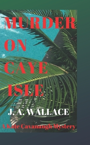 Murder on Caye Isle