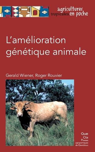 L'amélioration génétique animale