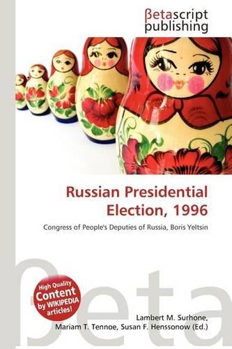 Russian Presidential Election, 1996: (English)