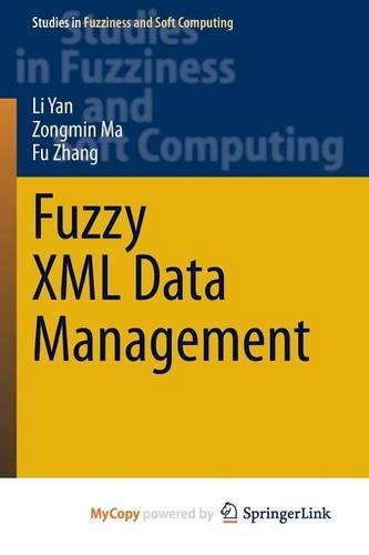 Fuzzy XML Data Management