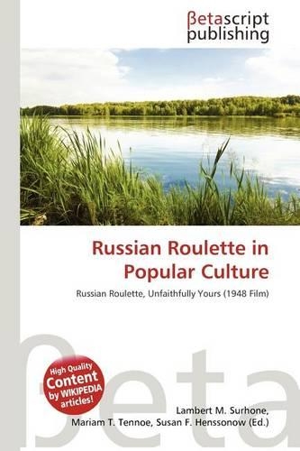 Russian Roulette in Popular Culture