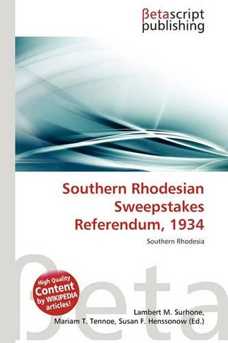 Southern Rhodesian Sweepstakes Referendum, 1934: (English)