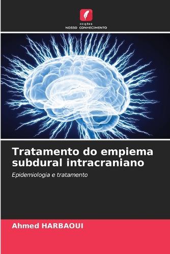 Tratamento do empiema subdural intracraniano