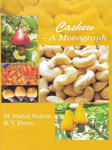Cashew (a Monograph)