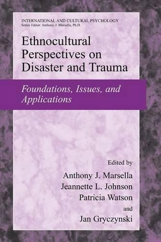Ethnocultural Perspectives on Disaster and Trauma: (English)