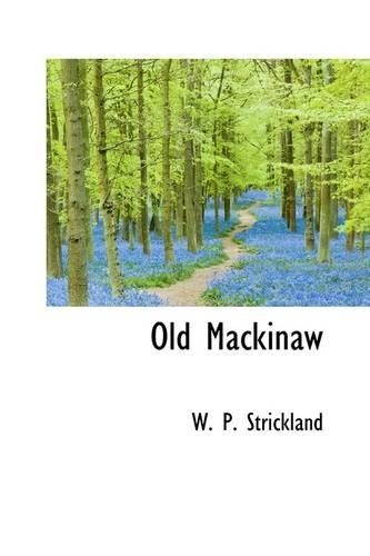 Old Mackinaw: (English)