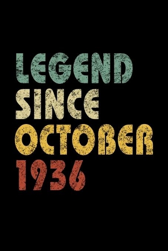 Legend Since October 1936