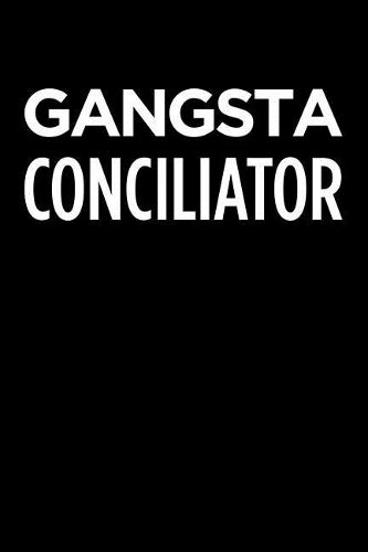 Gangsta Conciliator