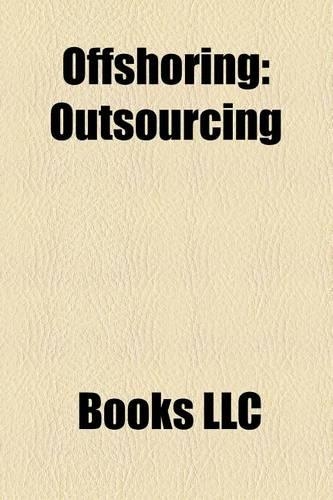 Offshoring: Flag of Convenience, Offshoring Research Network, Outsourcing, Offshore Company, List of Flags of Convenience(English)