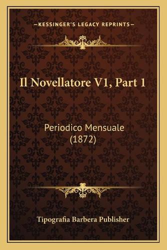 Il Novellatore V1, Part 1