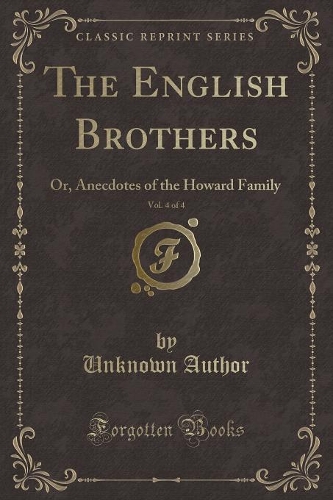 The English Brothers, Vol. 4 of 4