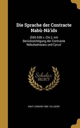 Die Sprache der Contracte Nabû-Nâ'ids