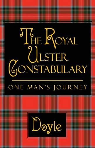 The Royal Ulster Constabulary