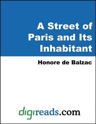 A Street of Paris and Its Inhabitant