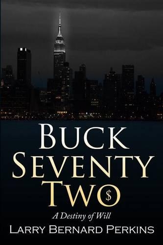Buck Seventy Two