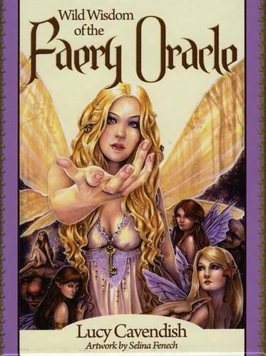 Wild Wisdom of the Faery Oracle