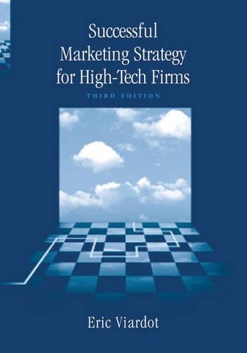 Successful Marketing Strategy for High-Tech Firms, Third Edition