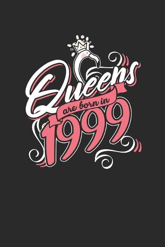 Queens Are Born In 1999