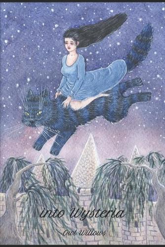 The Hidden World of Wysteria Book Two