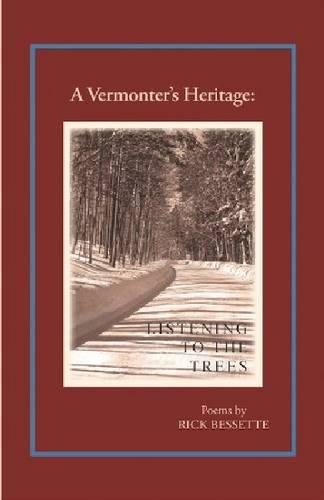 A Vermonter's Heritage: Listening to the Trees(English)