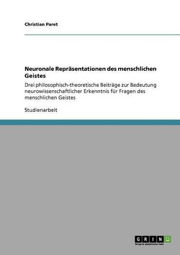Neuronale Repräsentationen des menschlichen Geistes