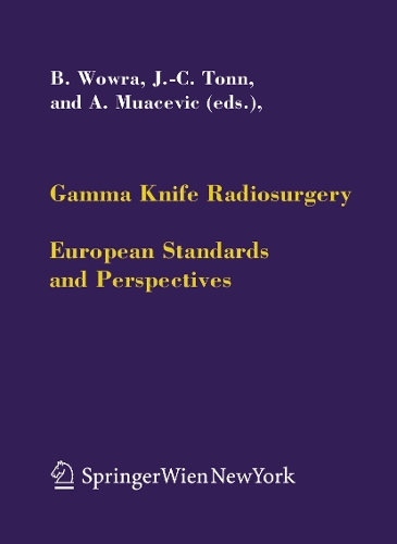 Gamma Knife Radiosurgery