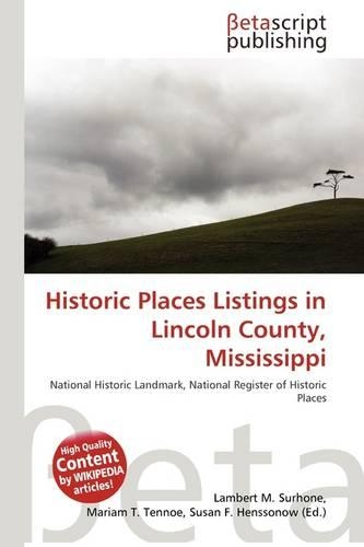 Historic Places Listings in Lincoln County, Mississippi