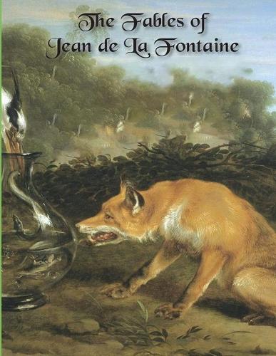 The Fables of La Fontaine: (Annotated Edition)