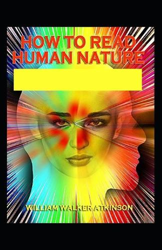 How to Read Human Nature