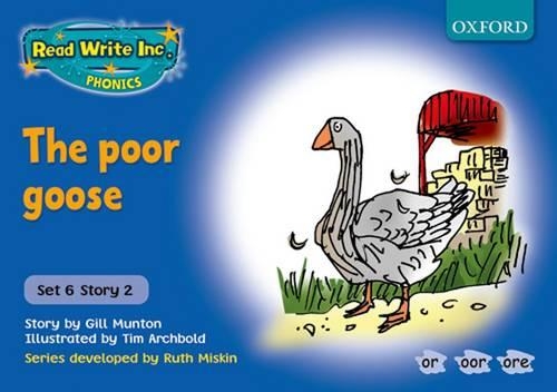 Read Write Inc. Phonics: Blue Set 6 Storybooks: The Poor Goose