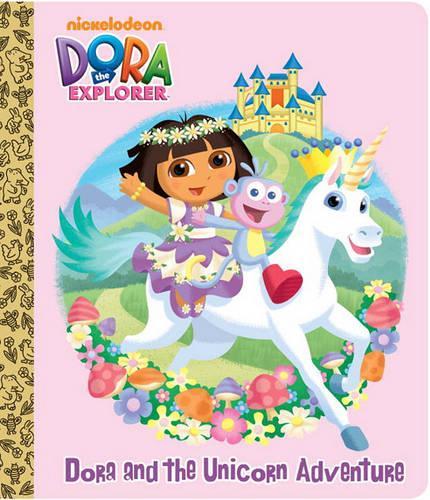 Dora and the Unicorn Adventure (Dora the Explorer): (Big Golden Board Book)