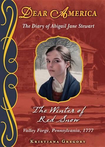 Dear America: The Winter of Red Snow