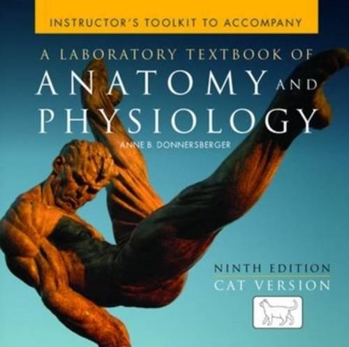 A Laboratory Textbook of Anatomy and Physiology