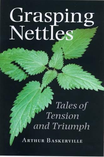 Grasping Nettles