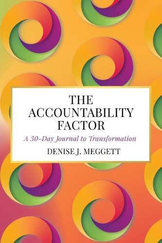 The Accountability Factor