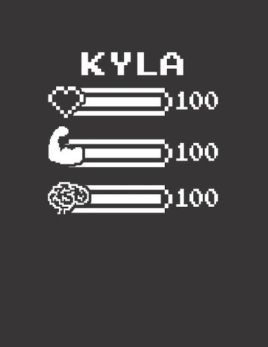 Kyla: Pixel Retro Game 8 Bit Design Blank Composition Notebook College Ruled, Name Personalized for Girls & Women. Gaming Desk Stuff for Gamer Girls. Funn